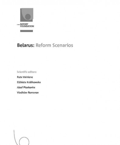 Belarus: Reform Scenarios. E-edition
